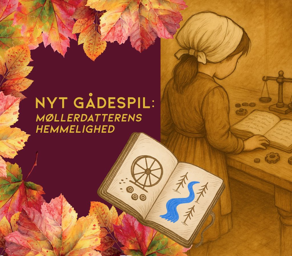 NYT GÅDESPIL (2560 x 1440 px) (2540 x 2230 px) Efterårsferie - Esrum Kloster & Møllegård
